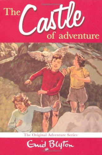 The Castle of Adventure (Adventure (MacMillan))