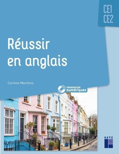 Réussir en anglais CE1, CE2