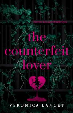 The Counterfeit Lover (War of Sins, Band 3)