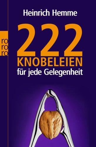 222 Knobeleien für jede Gelegenheit