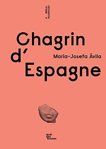 Chagrin d'Espagne