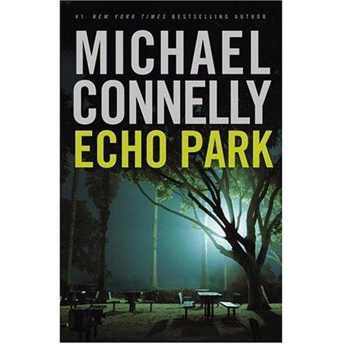 Echo Park (A Harry Bosch Novel)