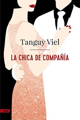 La chica de compañía (AdN) (AdN Alianza de Novelas)