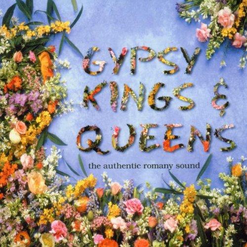 Gypsy Kings & Queens