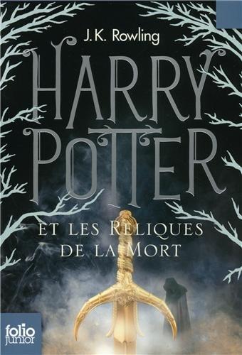 Harry Potter. Vol. 7. Harry Potter et les reliques de la mort