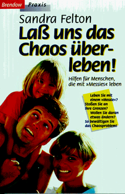 Laß uns das Chaos überleben!