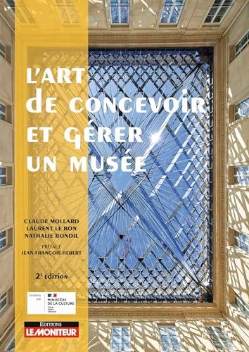 L'art de concevoir et gérer un musée