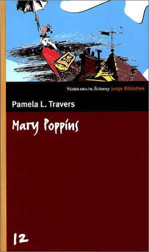 Mary Poppins. SZ Junge Bibliothek Band 12