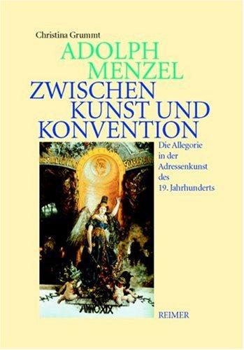 Adolph Menzel - Zwischen Kunst und Konvention: Die Allegorie in der Adressenkunst des 19. Jahrhunderts