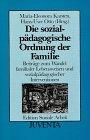 Karsten/O.,Die Sozialpädagogische Ordnung d.Familie