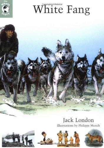 White Fang: The Whole Story