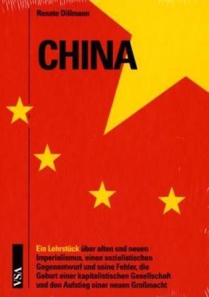 China: Ein Lehrstück. Zusätzliche Dokumente und statistisches Material auf CD-ROM