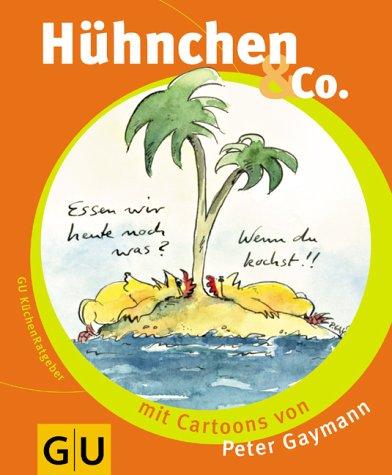 Hühnchen & Co. (GU Küchen-Ratgeber)