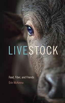 Livestock: Food, Fiber, and Friends (Animal Voices / Animal Worlds)