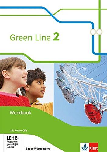 Green Line / Workbook mit Audio-CDs 6. Klasse: Ausgabe Baden-Württemberg