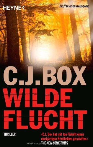 Wilde Flucht: Thriller