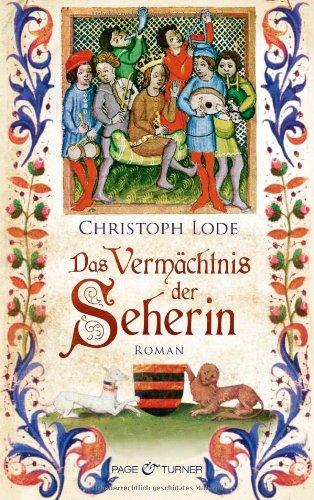 Das Vermächtnis der Seherin: Roman