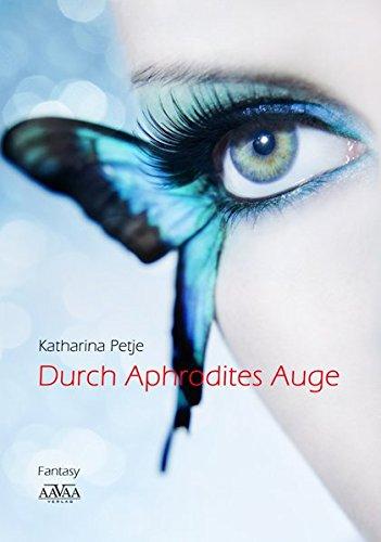 Durch Aphrodites Auge - Großdruck