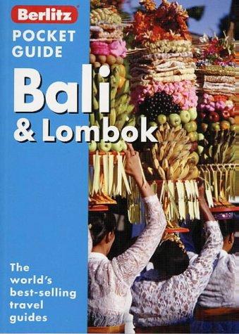 Bali and Lombok Berlitz Pocket Guide (Berlitz Pocket Guides)