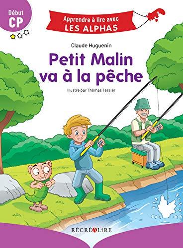 Petit Malin va à la pêche : début CP