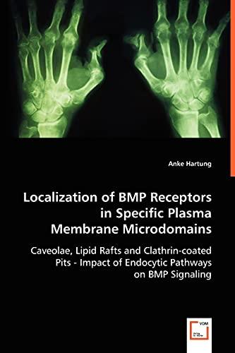 Hartung, A: Localization of BMP Receptors in Specific Plasma