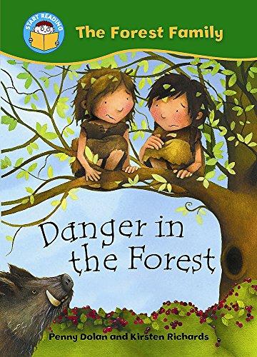 Danger in the Forest (Start Reading: The Fores)