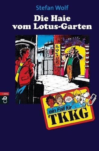 TKKG - Die Haie vom Lotus-Garten: Band 72