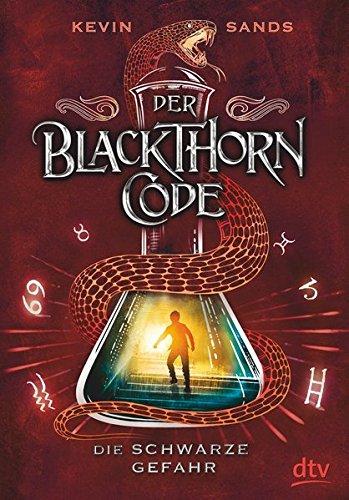 Der Blackthorn-Code - Die schwarze Gefahr