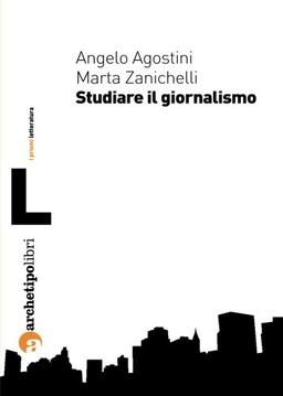 Studiare il giornalismo