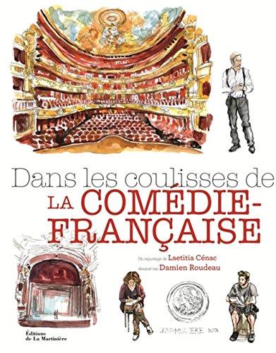 Dans les coulisses de la Comédie-Française