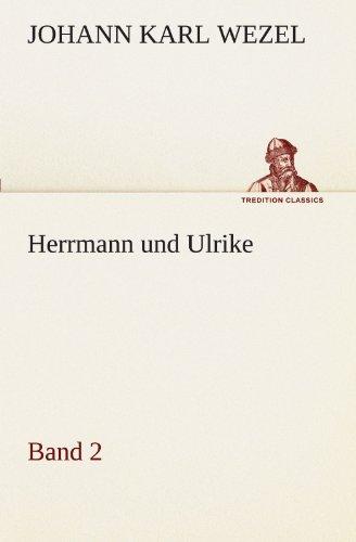 Herrmann und Ulrike / Band 2 (TREDITION CLASSICS)