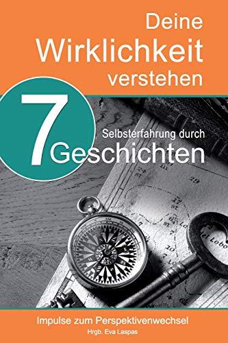 Deine Wirklichkeit verstehen: Impulse zum Perspektivenwechsel (Festival der Sinne Wunderbücher)