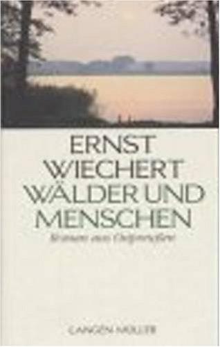 Wälder und Menschen. Eine Jugend