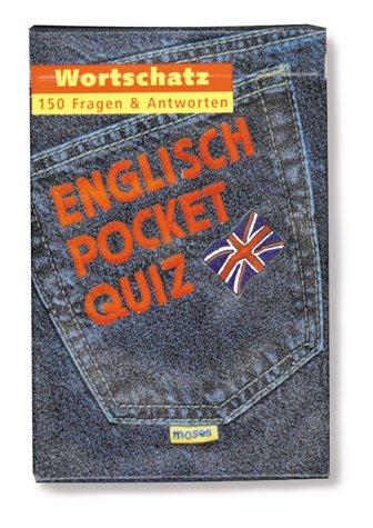 English Pocket- Quiz. Wortschatz. 150 Fragen und Antworten auf Karten