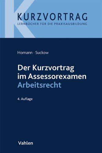 Der Kurzvortrag im Assessorexamen Arbeitsrecht