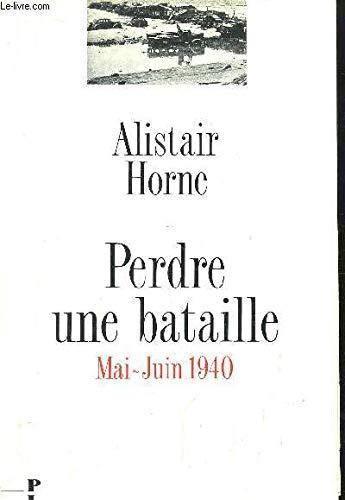 Perdre une bataille : mai 1940