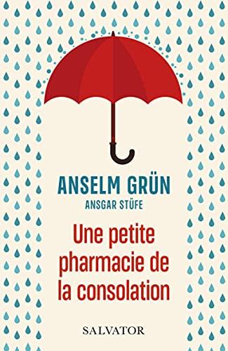 Une petite pharmacie de la consolation