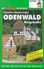 Odenwald, Bergstraße, Wirtshaus-Wanderungen