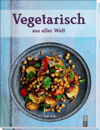 Vegetarisch aus aller Welt