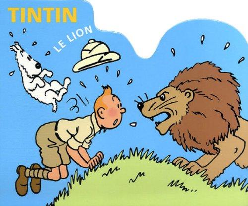 Tintin. Vol. 2006. Le lion