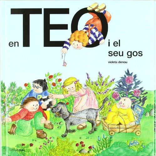 En Teo i el seu gos (EN TEO DESCOBREIX EL MÓN)