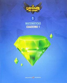 Proyecto: La leyenda del Legado. Matemáticas 1. Cuaderno 1