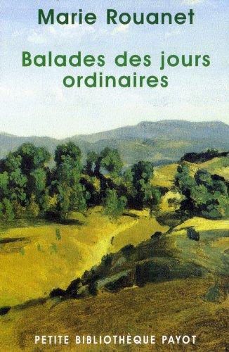 Balades des jours ordinaires