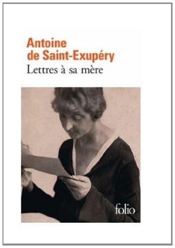 Lettres à sa mère