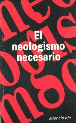 El neologismo necesario