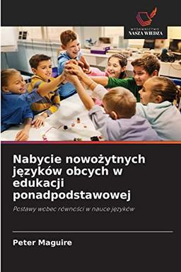 Nabycie nowożytnych języków obcych w edukacji ponadpodstawowej: Postawy wobec równości w nauce języków: Postawy wobec równo¿ci w nauce j¿zyków