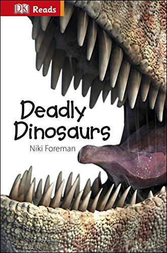 Deadly Dinosaurs (DK Reads Beginning To Read)