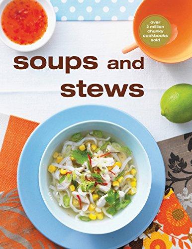 Soups and Stews (Chunky)