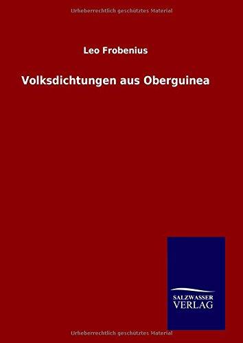 Volksdichtungen aus Oberguinea