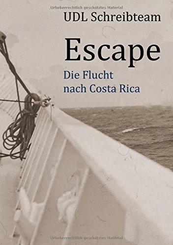 Escape: Die Flucht nach Costa Rica